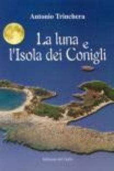 Visualizza i dettagli per La luna e l'isola dei conigli Immagine di La luna e l'isola dei conigli